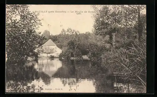 AK Batilly, Le Moulin de Bernay