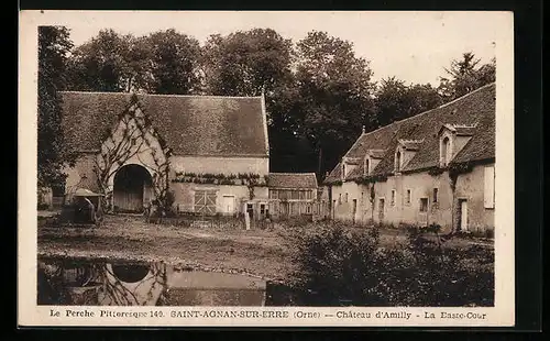 AK Saint-Agnan-sur-Erre, Chateau d`Amilly, La Basse-Cour