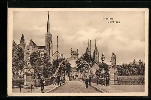 AK Breslau, Dombrücke