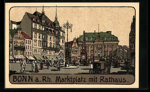 Steindruck-AK Bonn a. Rh., Marktplatz mit Rathaus