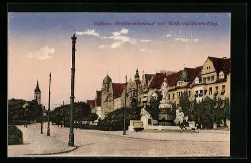 AK Coblenz, Artilleriedenkmal und Kaiser Wilhelm Ring