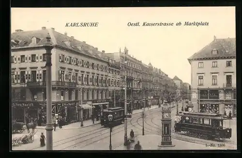 AK Karlsruhe, Oestl. Kaiserstrasse ab Marktplatz, Strassenbahn