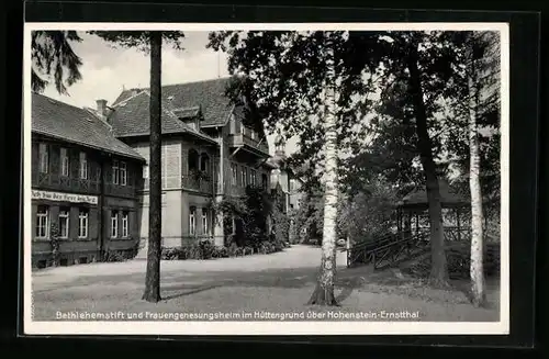 AK Hohenstein-Ernstthal, Bethlehemstift und Frauengenesungsheim im Hüttengrund, Strasse