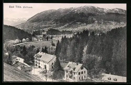AK Bad Tölz, Blick auf das Zollhaus im Tal