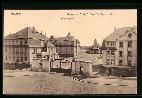 AK Bautzen, Haupteingang der Kaserne d. K. S. 2. Feld-Art.-Rgt. No. 28