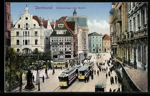AK Dortmund, Brückstrasse und Markt mit Strassenbahn