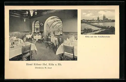 AK Köln a. Rh., Hotel Kölner Hof, Innenansicht, Ort mit Schiffsbrücke