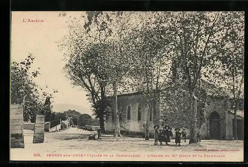 AK Serres sur-Arget, L`Eglise du XI siècle et la Promenade