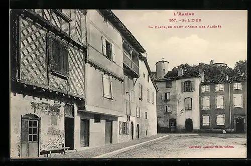 AK St-Lizier, La Place, en Haut L`Asile des Aliénés