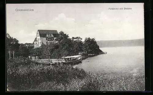 AK Gremsmühlen, Parkhotel mit Dieksee