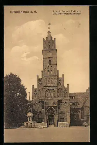 AK Brandenburg a. H., Altstädtisches Rathaus und Kurfürstenbrunnen