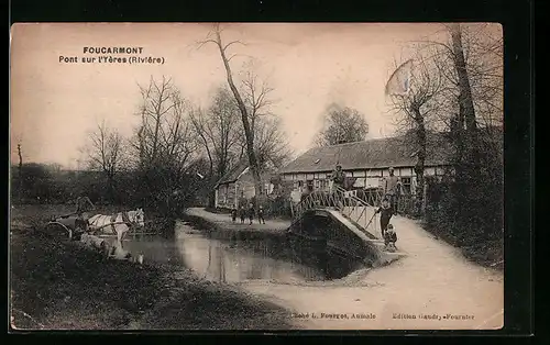 AK Foucarmont, Pont sur l`Yeres