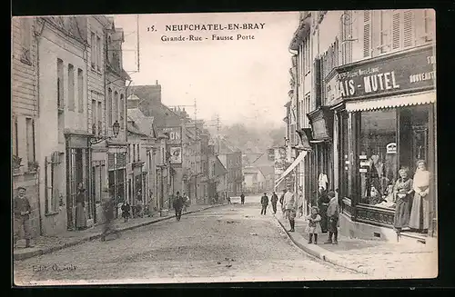 AK Neufchatel-en-Bray, Grande-Rue, Fausse Porte