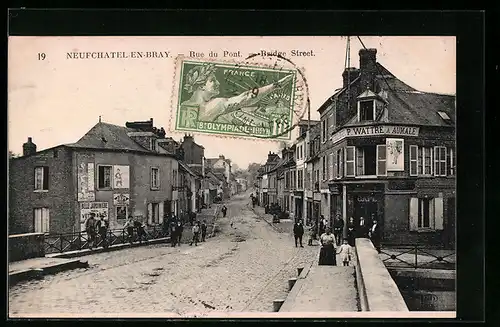 AK Neufchatel-en-Bray, Rue du Pont