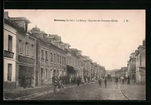 AK Malaunay, Le Bourg, Quartier du Nouveau-Monde