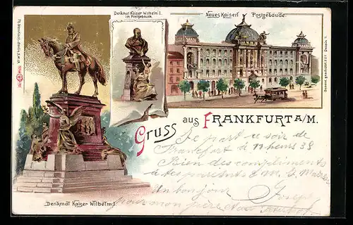 Lithographie Frankfurt a. M., Denkmal Kaiser Wilhelm I., Neues Kaiserl. Postgebäude