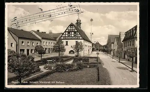 AK Pegnitz /Fränk. Schweiz, Marktplatz mit Rathaus und Anlagen