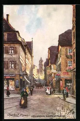 Künstler-AK Charles F. Flower: Heilbronn, Blick in die Sülmerstrasse