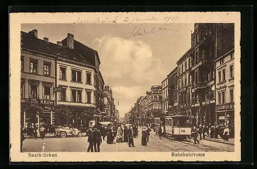 AK Saarbrücken, Blick in die Bahnhofstrasse, Strassenbahn