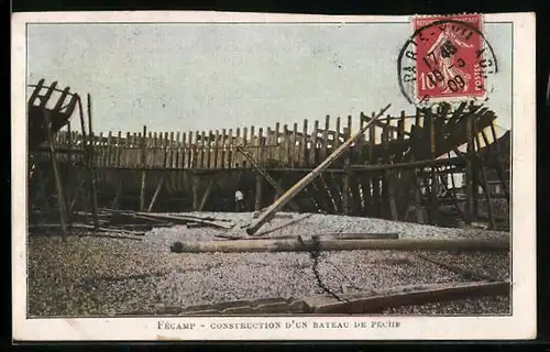 AK Fécamp, construction d`un bateau de peche