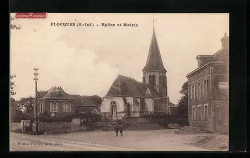 AK Flocques, Eglise et Mairie