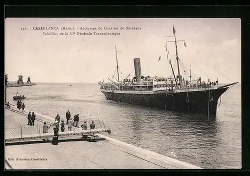 AK Casablanca, Accostage du Courrier de Bordeaux, Volubilis de la Cie Generale Transatlantique