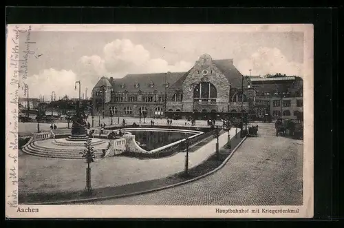 AK Aachen, Hauptbahnhof mit Kriegerdenkmal