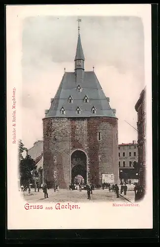 AK Aachen, Marschiertor