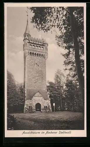 AK Aachen, Aussichtsturm im Aachener Stadtwald