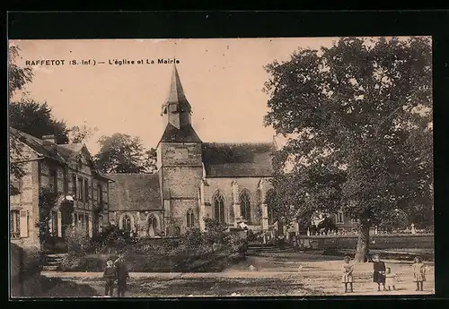 AK Raffetot, L`église et La Mairie