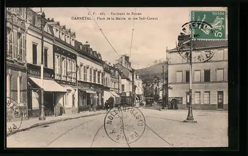 AK Darnétal, Place de la Mairie et rue Sadi-Carnot