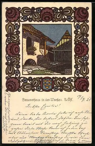 Künstler-AK sign. Franz Bot: Bauernhaus in der Wachau