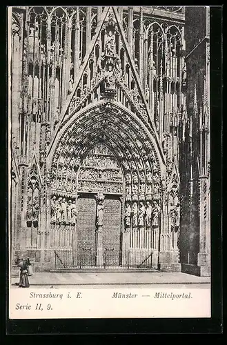 AK Strassburg i. E., Mittelportal d. Münster