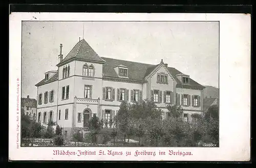 AK Freiburg im Breisgau, Mädchen-Institut St. Agnes