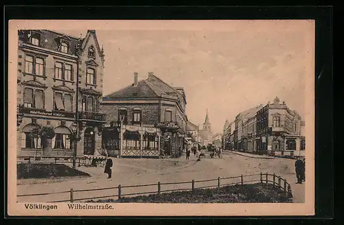 AK Völklingen, Wilhelmstrasse mit Hotel-Restaurant H. Müller