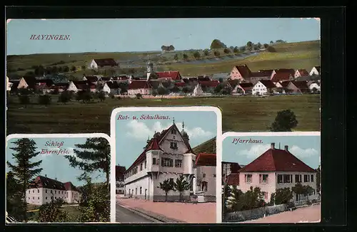 AK Hayingen, Schloss Ehrenfels, Pfarrhaus, Rat- und Schulhaus