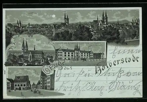 Mondschein-Lithographie Halberstadt, Kaserne d. Kürassier-Regiments von Seydlitz, Dom, Holzmarkt m. Rathaus, Ortsansicht