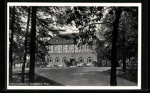 AK Tautenhain / Thür., Waldgasthaus zur Kanone