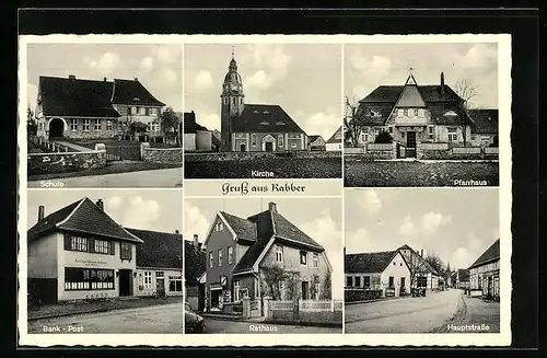 AK Rabber, Hauptstrasse, Rathaus, Bank - Post, Schule, Kirche, Pfarrhaus