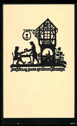 Künstler-AK Im Krug zum grünen Kranze, Gasthaus, Scherenschnitt