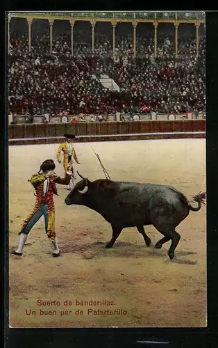 AK Suerte de banderillas, Un buen par de Patarterillo, Stierkampf