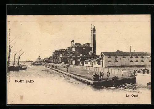 AK Port Said, Le Quai, Hafen