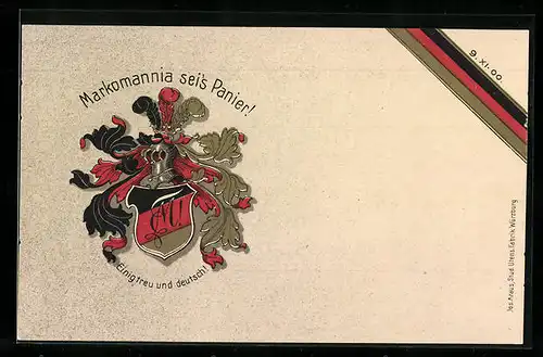 Künstler-AK Markomannia sei`s Panier!, Einigtreu und deutsch!, Studentenwappen