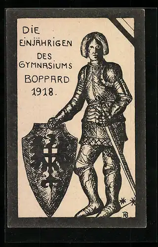 Künstler-AK Boppard, Die Einjährigen des Gymnasiums 1918, Ritter mit Schwert und Schild