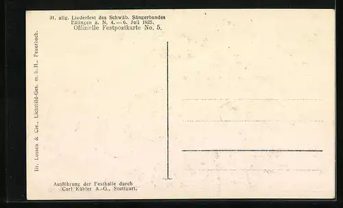 AK Esslingen a. N., 31. allg. Liederfest des Schwäb. Sängerbundes 4.-6. Juli 1925