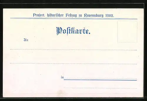 Künstler-AK Ravensburg, Project. historischer Festzug 1902, Patriziergesellschaft zum Esel 1400, Gelehrte und Künstler