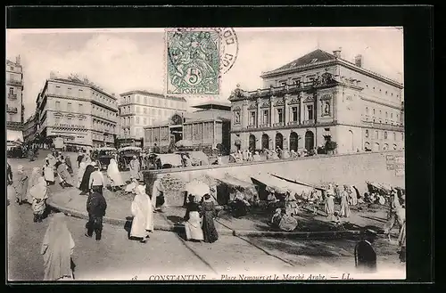 AK Constantine, Place Nemours et le Marché Arabe