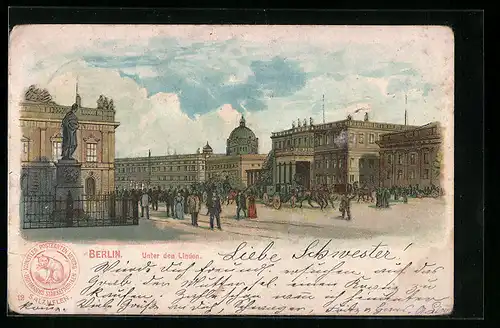 Lithographie Berlin, Strasse Unter den Linden mit Denkmal