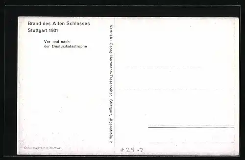 AK Stuttgart, Brand des Alten Schlosses 1931, Vor und nach der Einsturzkatastrophe