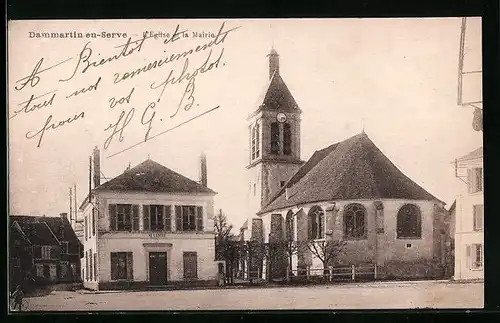 AK Dammartin-en-Serve, L`Eglise et la Mairie